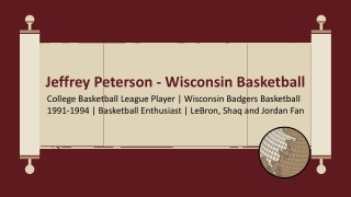 Jeffrey Peterson - Wisconsin Basketball - A Passionate Influencer