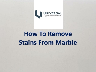 How to Remove Stains from Marble