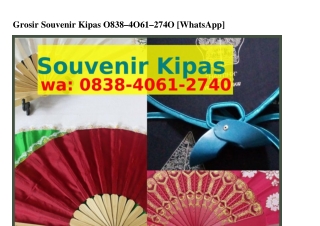 Grosir Souvenir Kipas ౦8౩8.4౦6I.ᒿ74౦(WA)