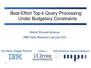 Best-Effort Top-k Query Processing Under Budgetary Constraints