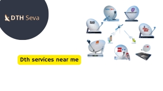 Dth services near me