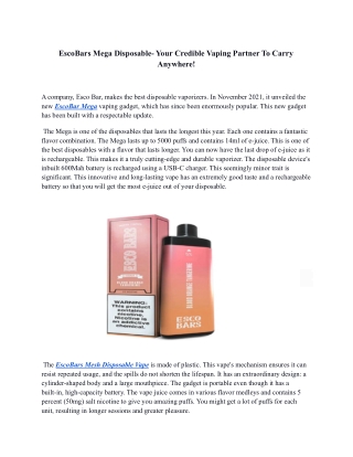 EscoBars Mega Disposable- Your Credible Vaping Partner To Carry Anywhere
