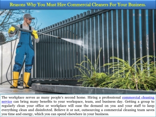 Reasons Why You Must Hire Commercial Cleaners For Your Business.
