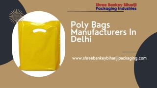 Poly Bags Manufacturers In Delhi