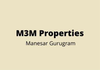 M3M Manesar South Gurgaon | For Your Health and Well-Being