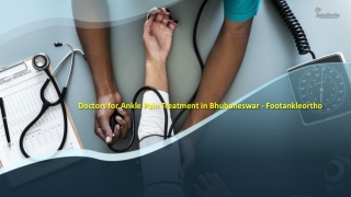 Doctors for Ankle Pain Treatment in Bhubaneswar - footankleortho