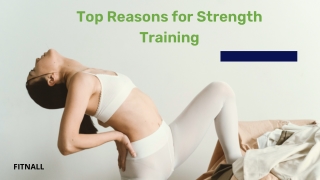 Top Reasons for Strength Training