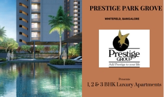 Prestige Park Grove Whitefield Bengaluru - E-Brochure
