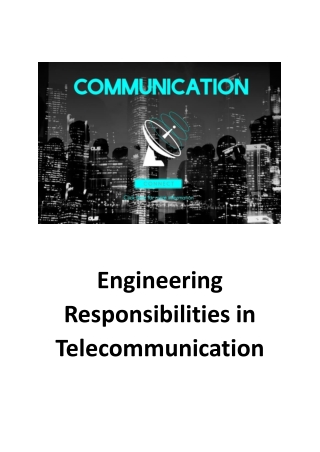 Engineering Responsibilities in Telecommunication