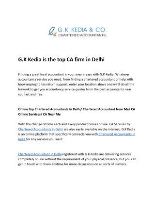 G.K Kedia is the top CA firm in Delhi