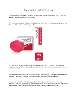 Soap for dry skin and Psoriasis