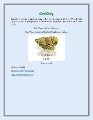 Buy Weed Online in Quebec | Candelivery.online