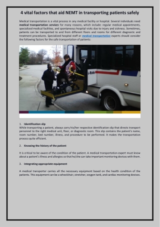 Medical transportation is a vital process in any medical facility or hospital