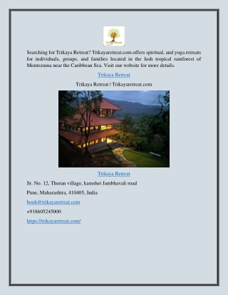 Trikaya Retreat | Trikayaretreat.com