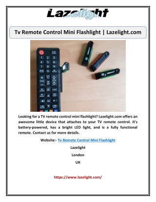 Tv Remote Control Mini Flashlight | Lazelight.com