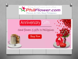Send Anniversary gifts to Philippine