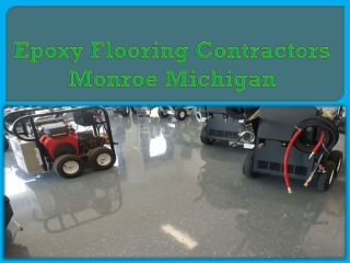 Epoxy Flooring Contractors Monroe Michigan