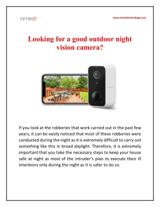 Looking for a good outdoor night vision camera?