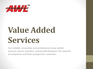 Value Added Services in India - AWL India