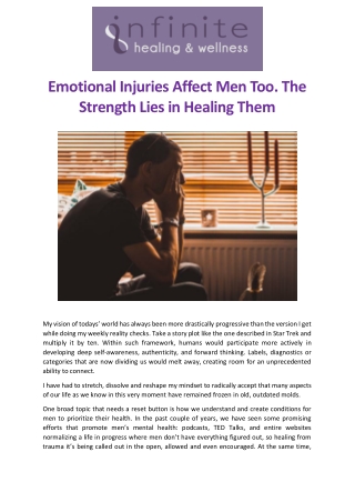 Emotional Injuries Affect Men Too. The Strength Lies in Healing Them