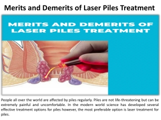 Advantages and Drawbacks of Laser Pile Treatment