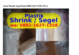 Jenis Plastik Segel Botol Ô88ᒿ_I6ᒿ7_I558[WhatsApp]