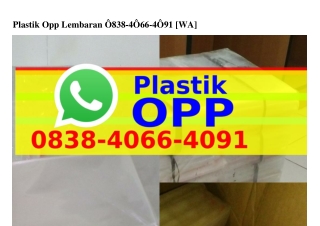 Plastik Opp Lembaran Ô8౩8-ᏎÔ66-ᏎÔᑫl[WhatsApp]