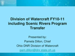Division of Watercraft FY10-11 including Scenic Rivers Program Transfer