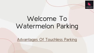 Advantages Of Touchless Parking