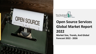 Open Source Services Market Demand, Opportunities And Segmentation Forecast 2031