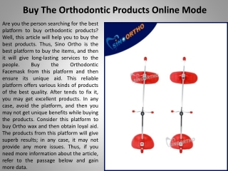 Buy the orthodontic products online mode