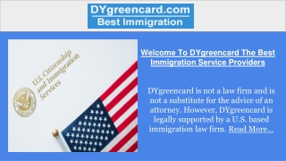 Why Choose DYGreencard Inc