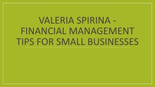 Valeria Spirina - Financial Management Tips For Small Businesses