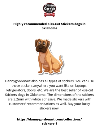 Highly recommended Kiss-Cut Stickers dogs in oklahoma