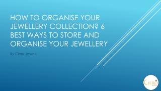 How To Organise Your Jewellery Collection