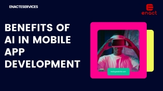 Benefits of AI in Mobile App Development