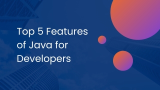 Top 5 Features of Java for Developers