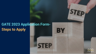 GATE 2023 Application Form- Steps to Apply