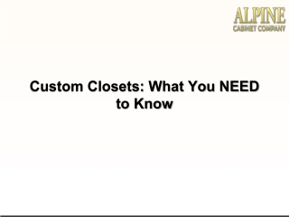 Custom Closets What You NEED to Know
