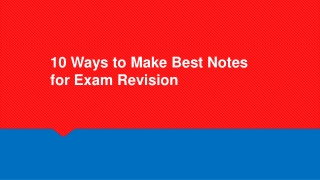 10 Ways to Make Best Notes for Exam Revision