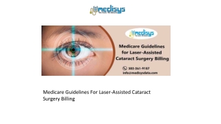 Medicare Guidelines For Laser-Assisted Cataract Surgery Billing