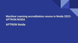 Machine Learning accreditation course in Noida 2022-APTRON NOIDA