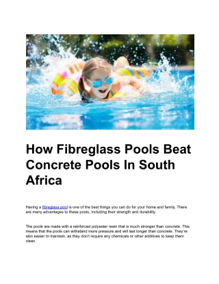 How Fibreglass Pools Beat Concrete Pools In South Africa