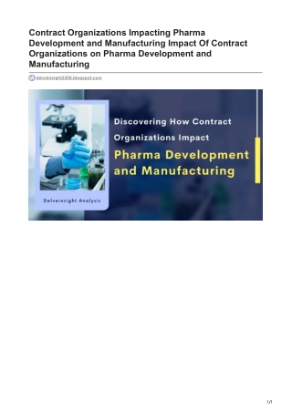 Contract Organizations Impacting Pharma Development and Manufacturing Impact Of Contract Organization