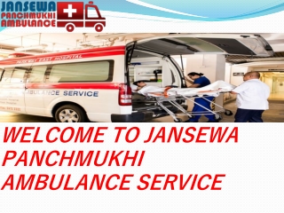 High-tech Ambulance from Jansewa Panchmukhi Ambulance service in Patna and Varanasi