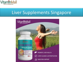 Liver Supplements Singapore