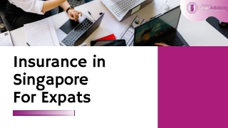 Insurance in Singapore For Expats | Singapore Expat Advisory