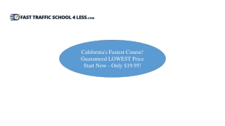 California Dmv Licensed Certified Course | Fasttrafficschool4less.com