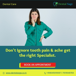 Don't Ignore tooth pain | Best Dental Clinic in Yelahanka | Dental Sage