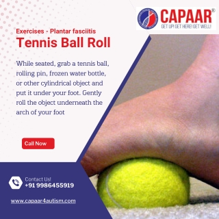 Tennis Ball Roll Exercise for Plantar fasciitis | CAPAAR